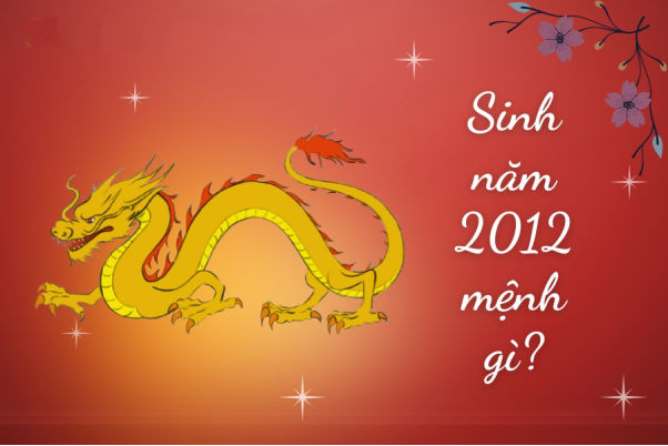 Nam mạng tuổi thìn 2012 có tử vi như thế nào trong năm 2022?